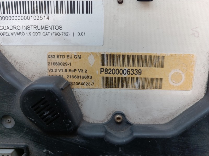Recambio de cuadro instrumentos para opel vivaro 1.9 cdti cat (f9q-762) referencia OEM IAM P8200006339 P8200006339 216600291