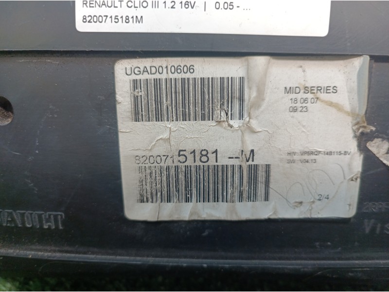 Recambio de cuadro instrumentos para renault clio iii 1.2 16v referencia OEM IAM 8200715181M 8200715181M 8200715181