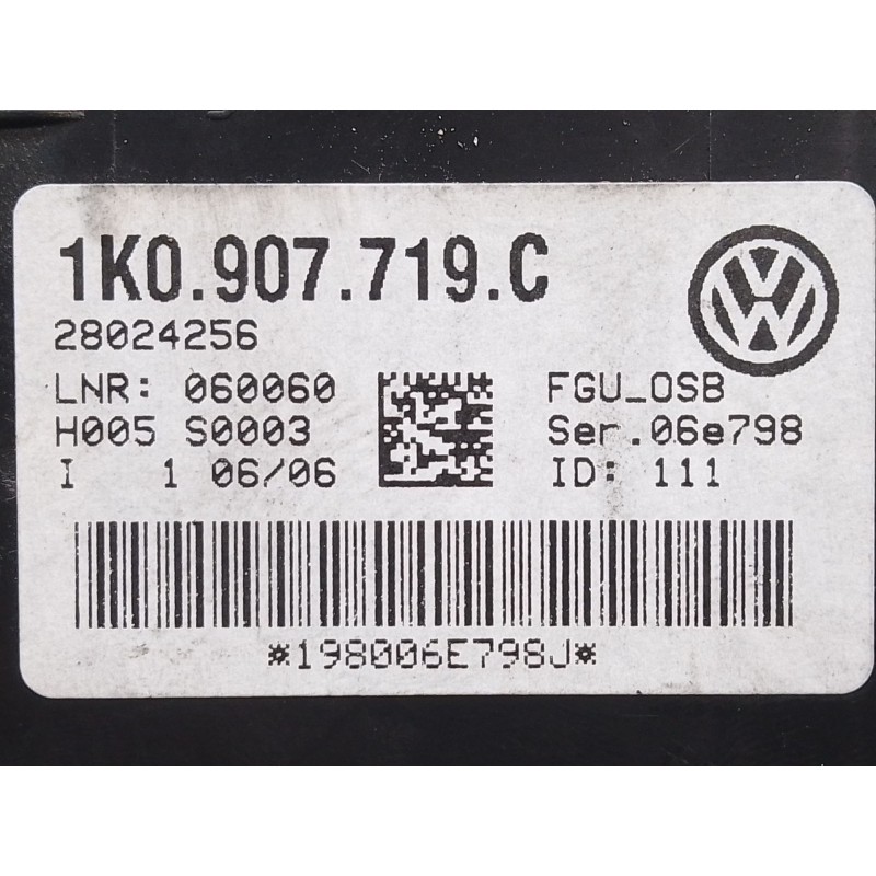 Recambio de modulo electronico para volkswagen touran (1t1, 1t2) 2.0 tdi 16v referencia OEM IAM 1K0907719C 198006E798J 28024256